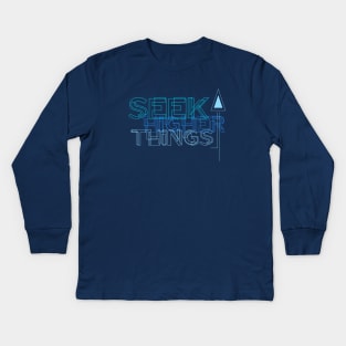 Seek Higher Things Kids Long Sleeve T-Shirt